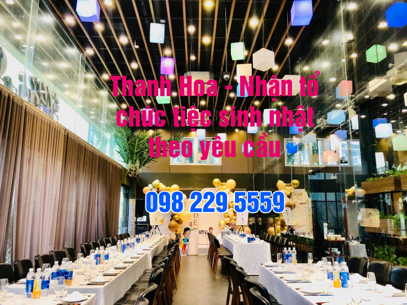 Thanh Hoa nhận tổ chức tiệc sinh nhật tại nhà